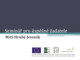 Seminář pro úspěšné žadatele