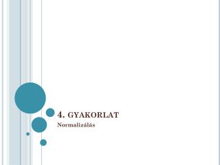 4. gyakorlat