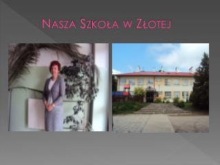 Nasza Szkoła w Złotej