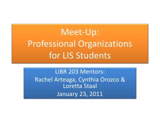 Meet-Up: Professional Organizations for LIS Students