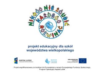 projekt edukacyjny dla szkół województwa wielkopolskiego