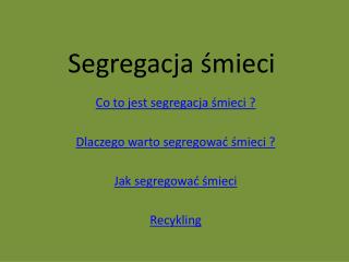 Segregacja śmieci