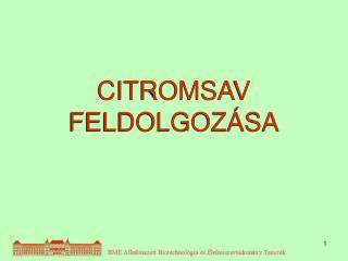 CITROMSAV FELDOLGOZÁSA