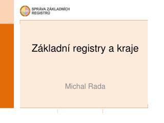 Základní registry a kraje