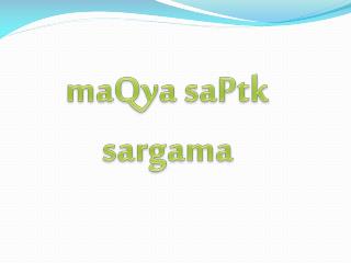 maQya saPtk sargama