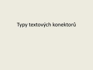 Typy textových konektorů
