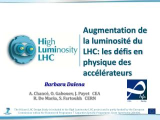 Augmentation de la luminosité du LHC: les défis en physique des accélérateurs