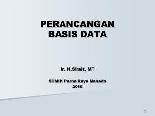 PERANCANGAN BASIS DATA