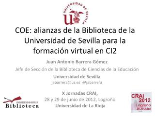 COE: alianzas de la Biblioteca de la Universidad de Sevilla para la formación virtual en CI2