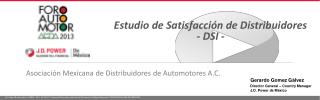 Estudio de Satisfacción de Distribuidores - DSI -