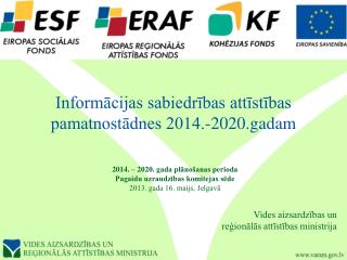 Informācijas sabiedrības attīstības pamatnostādnes 2014.-2020.gadam
