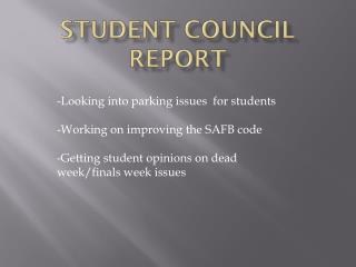 Student Council Report