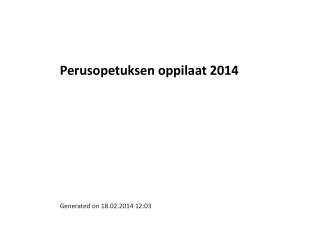 Perusopetuksen oppilaat 2014