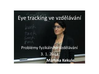 Eye tracking ve vzdělávání