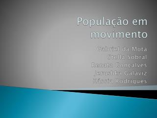 População em movimento