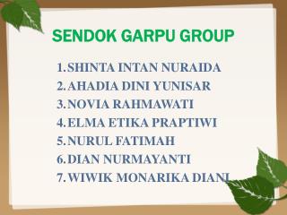 SENDOK GARPU GROUP