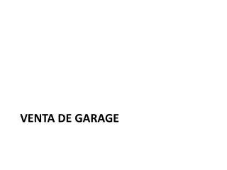 VENtA de garage