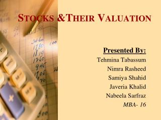 Stocks &amp;Their Valuation