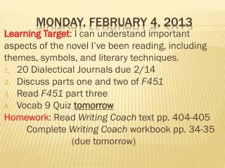 Monday, february 4, 2013