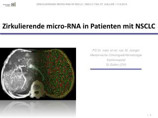 PD Dr. med. et rer. nat. M. Joerger Medizinische Onkologie&amp;Hämatologie Kantonsspital