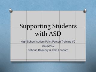 Supporting Students with ASD