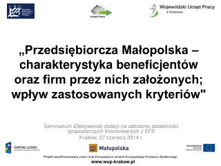 Seminarium Efektywność dotacji na założenie działalności gospodarczych finansowanych z EFS