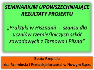 Beata Rzepiela Izba Rzemiosła i Przedsiębiorczości w Nowym Sączu