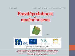 Pravděpodobnost opačného jevu