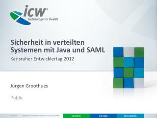 Sicherheit in verteilten Systemen mit Java und SAML