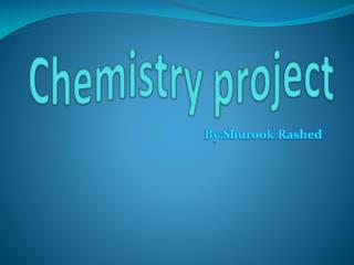 Chemistry project