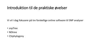 Introduktion til de praktiske øvelser
