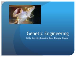 Genetic Engineering