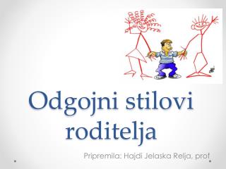 Odgojni stilovi roditelja