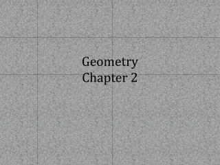 Geometry Chapter 2