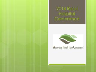 2014 Rural Hospital Conference