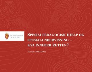 Spesialpedagogisk hjelp og spesialundervisning – kva inneber retten?
