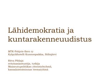 Lähidemokratia ja kuntarakenneuudistus