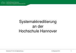 Systemakkreditierung an der H ochschule Hannover