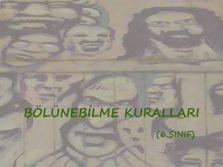 BÖLÜNEBİLME KURALLARI