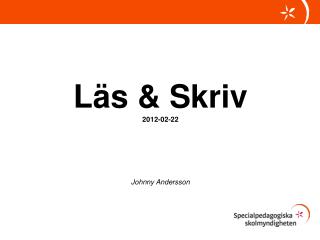 Läs &amp; Skriv 2012-02-22