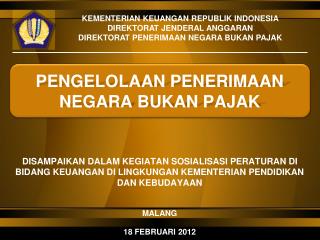 PENGELOLAAN PENERIMAAN NEGARA BUKAN PAJAK