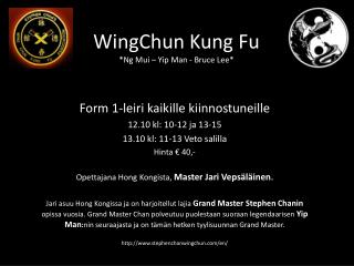 WingChun Kung Fu *Ng Mui – Yip Man - Bruce Lee*