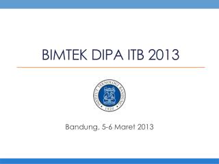 BIMTEK DIPA ITB 2013