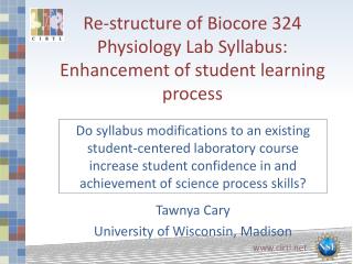 Re-structure of Biocore 324 Physiology Lab Syllabus: E nhancement of student learning process