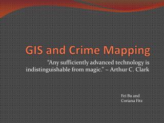 GIS and Crime Mapping