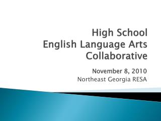High School English Language Arts Collaborative