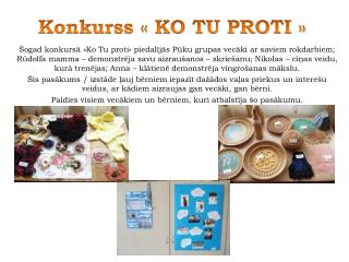 Konkurss « KO TU PROTI »