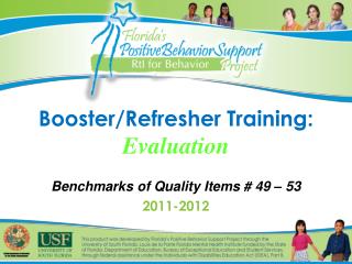 Booster/Refresher Training: Evaluation