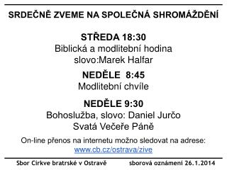 Sbor Církve bratrské v Ostravě sborová oznámení 26.1.2014