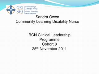 RCN Clinical Leadership Programme Cohort 8 25 th November 2011